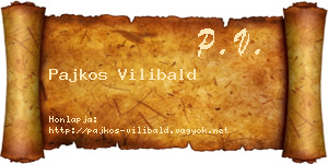 Pajkos Vilibald névjegykártya